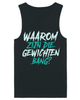 Waarom zijn die gewichten bank -tanktop